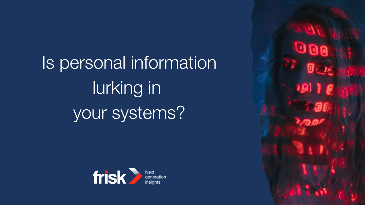 Why businesses should prioritise identifying Personally Identifiable Information (PII).